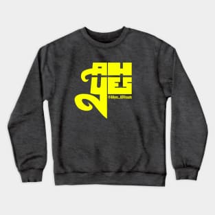 AHyes (Yellow) Crewneck Sweatshirt